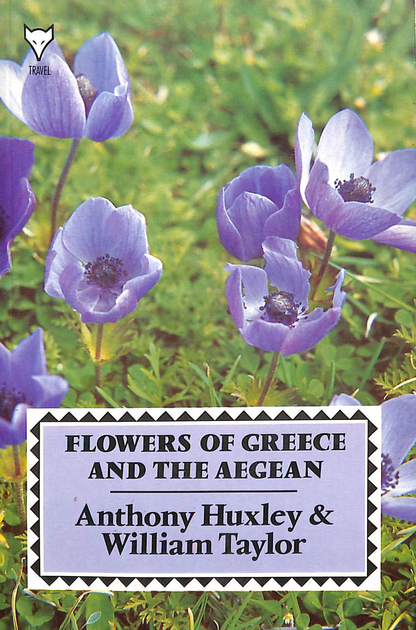 Flowers of Greece and the Aegean