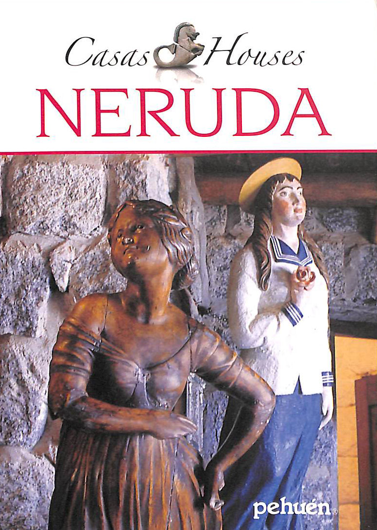 Casas / Houses : Neruda