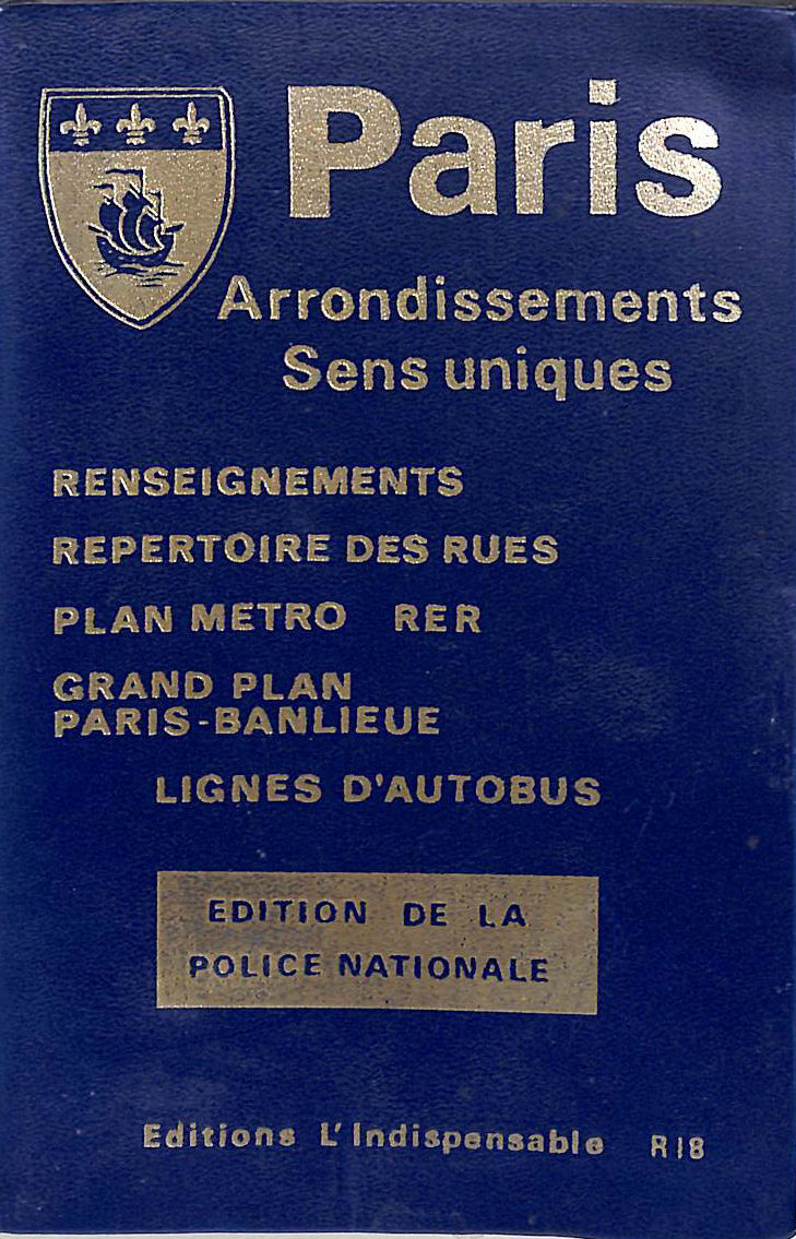 Paris. Indicateur Des Rues De Paris. Arrondissements. Sens Uniques