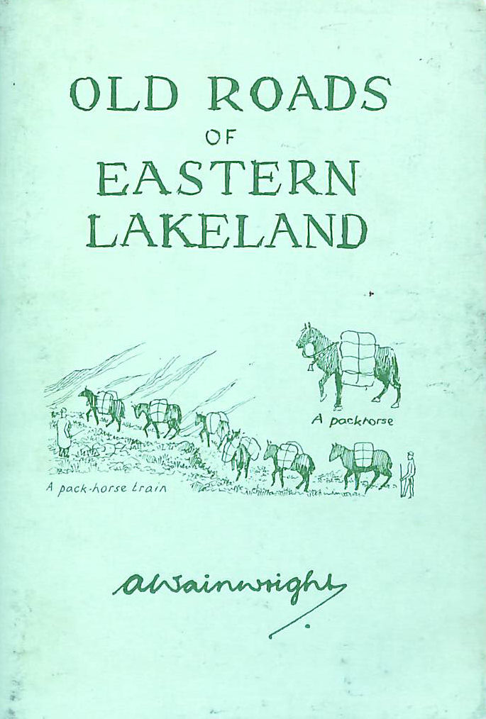 Old Roads of Eastern Lakeland