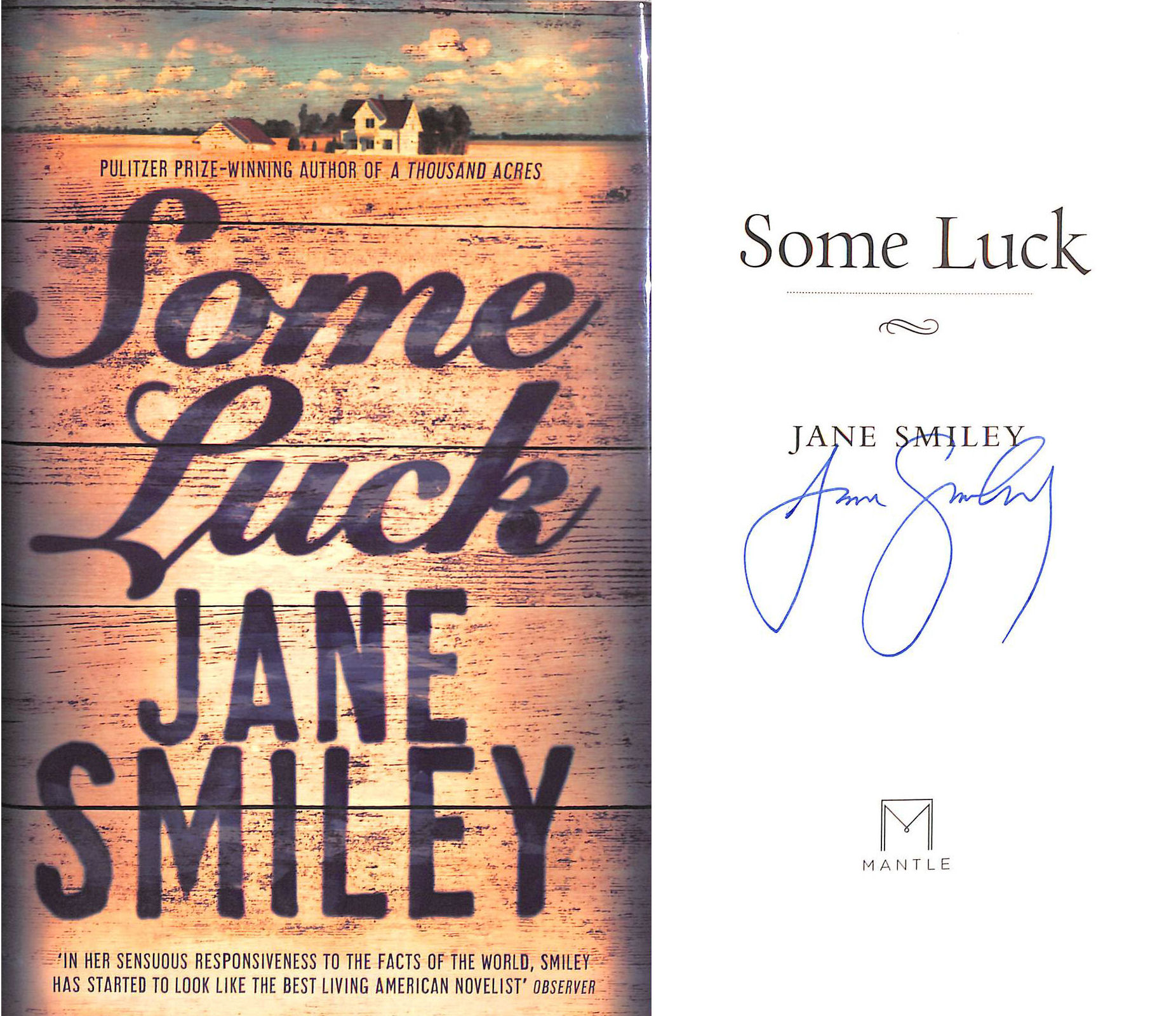 Some Luck: 1, Signed by the author