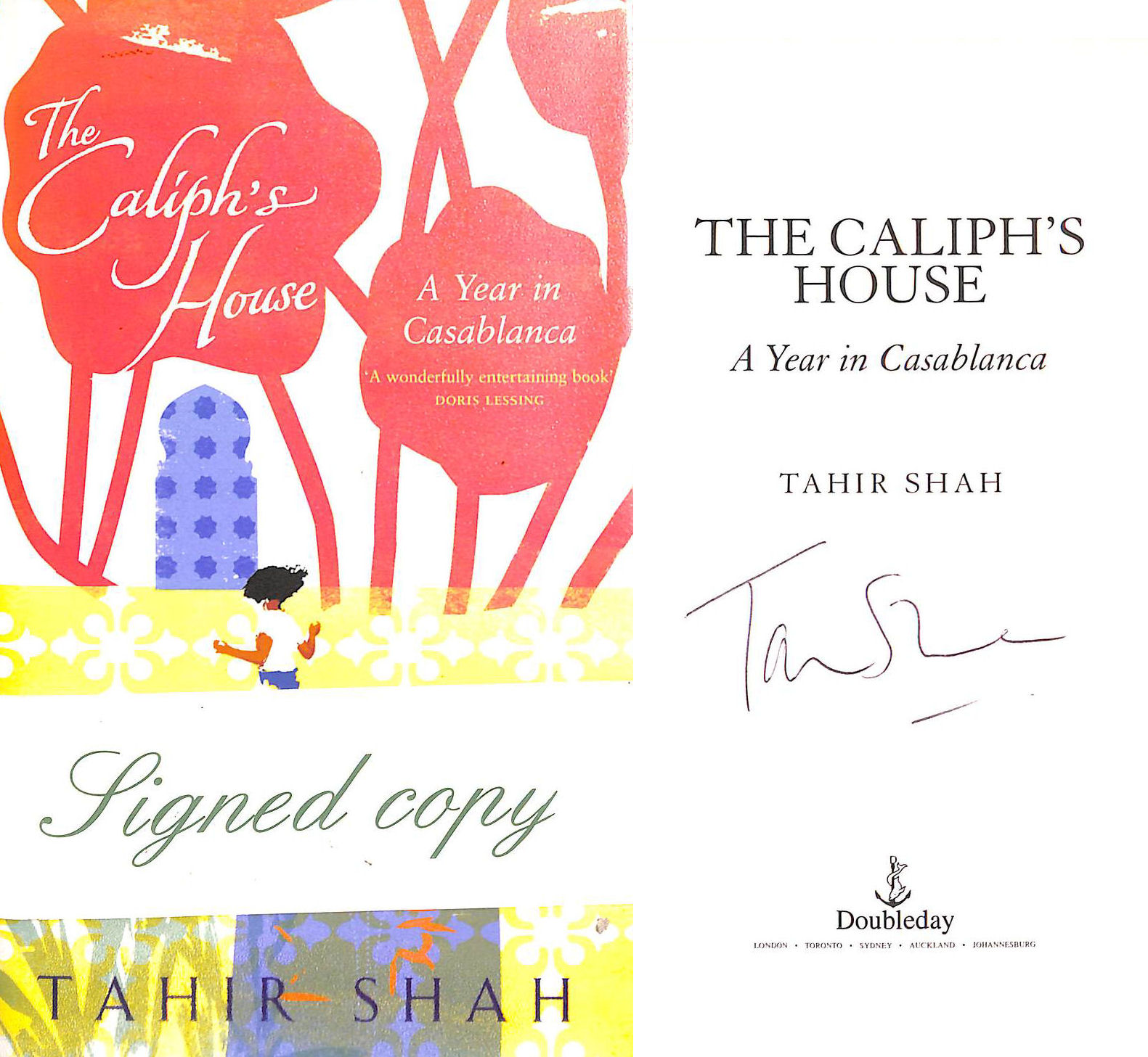 The Caliph's House, Signed by the author