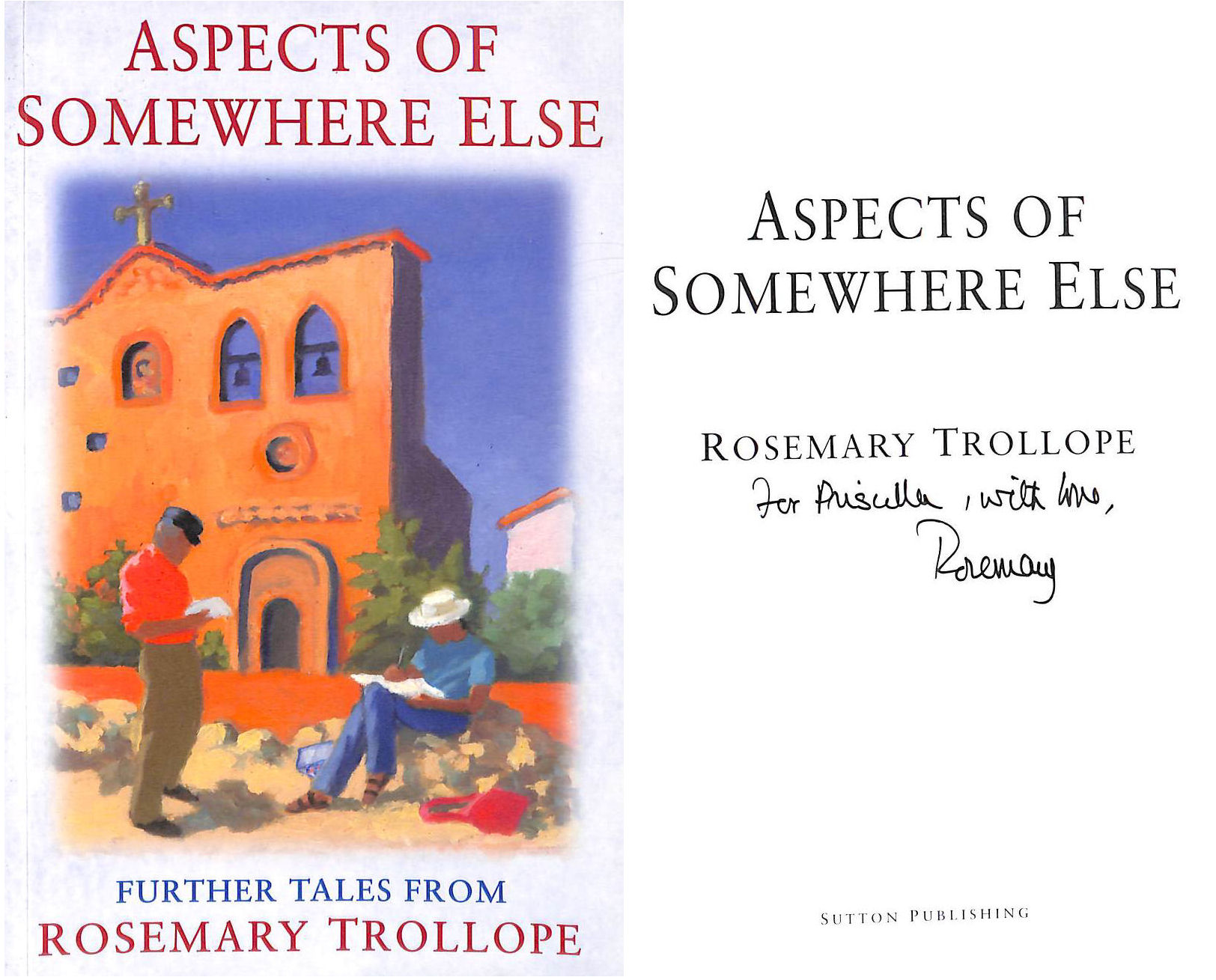 Aspects of Somewhere Else, Gift inscription by the author