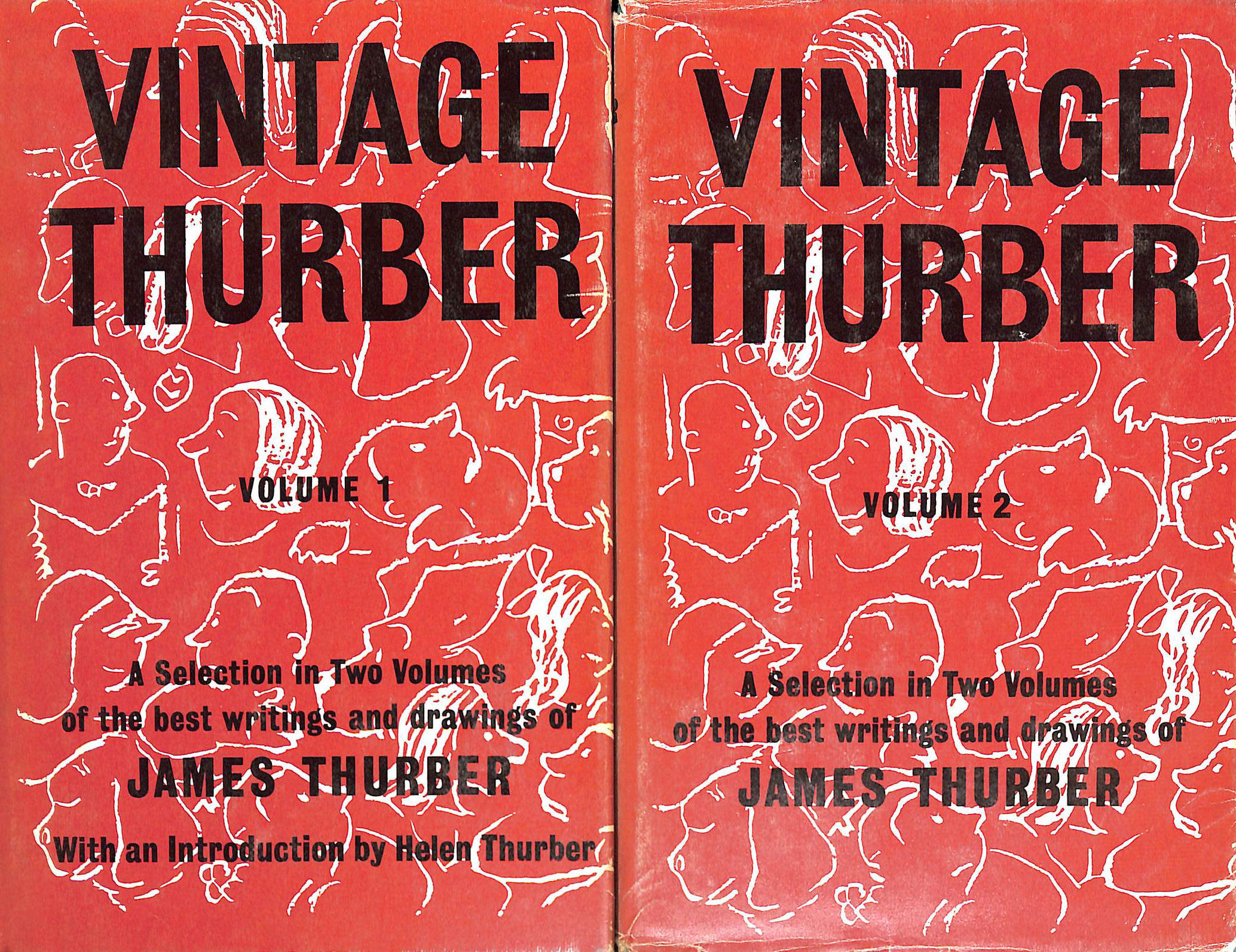 Vintage Thurber: A selection in Two Volumes of the best writings & drawings