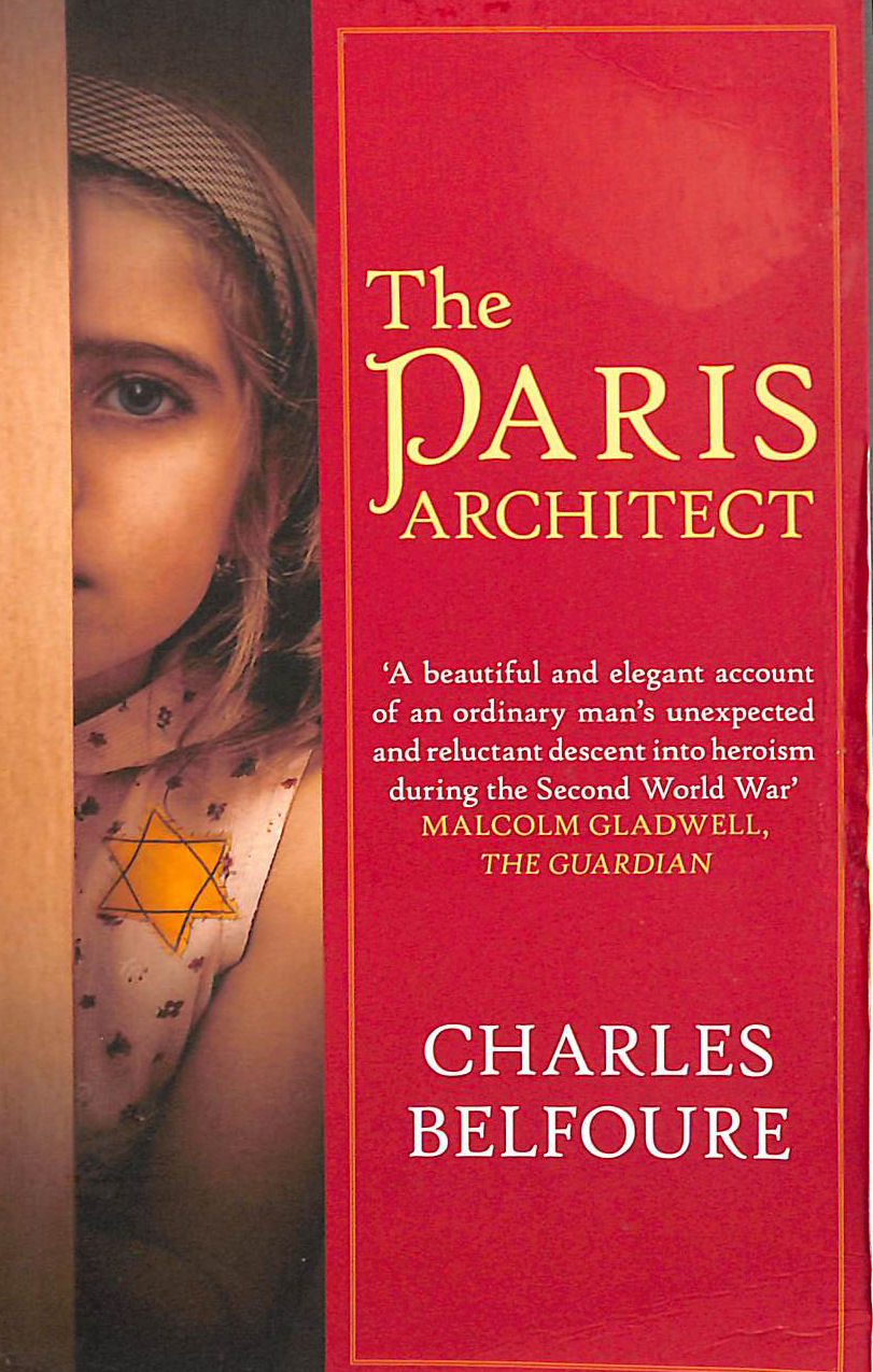 The Paris Architect: The stunning novel of WW2 Paris & the German Occupation
