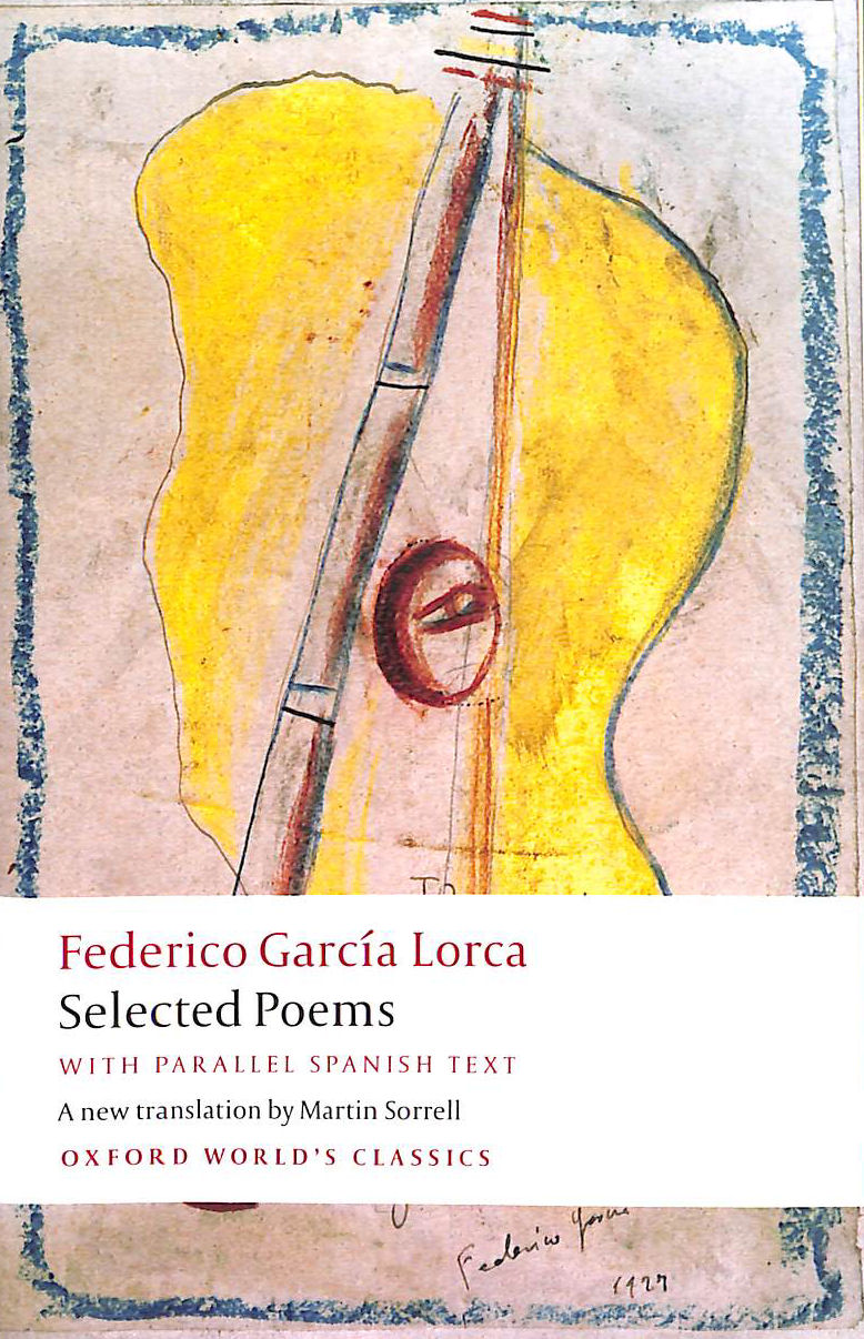 Selected Poems with parallel Spanish text
