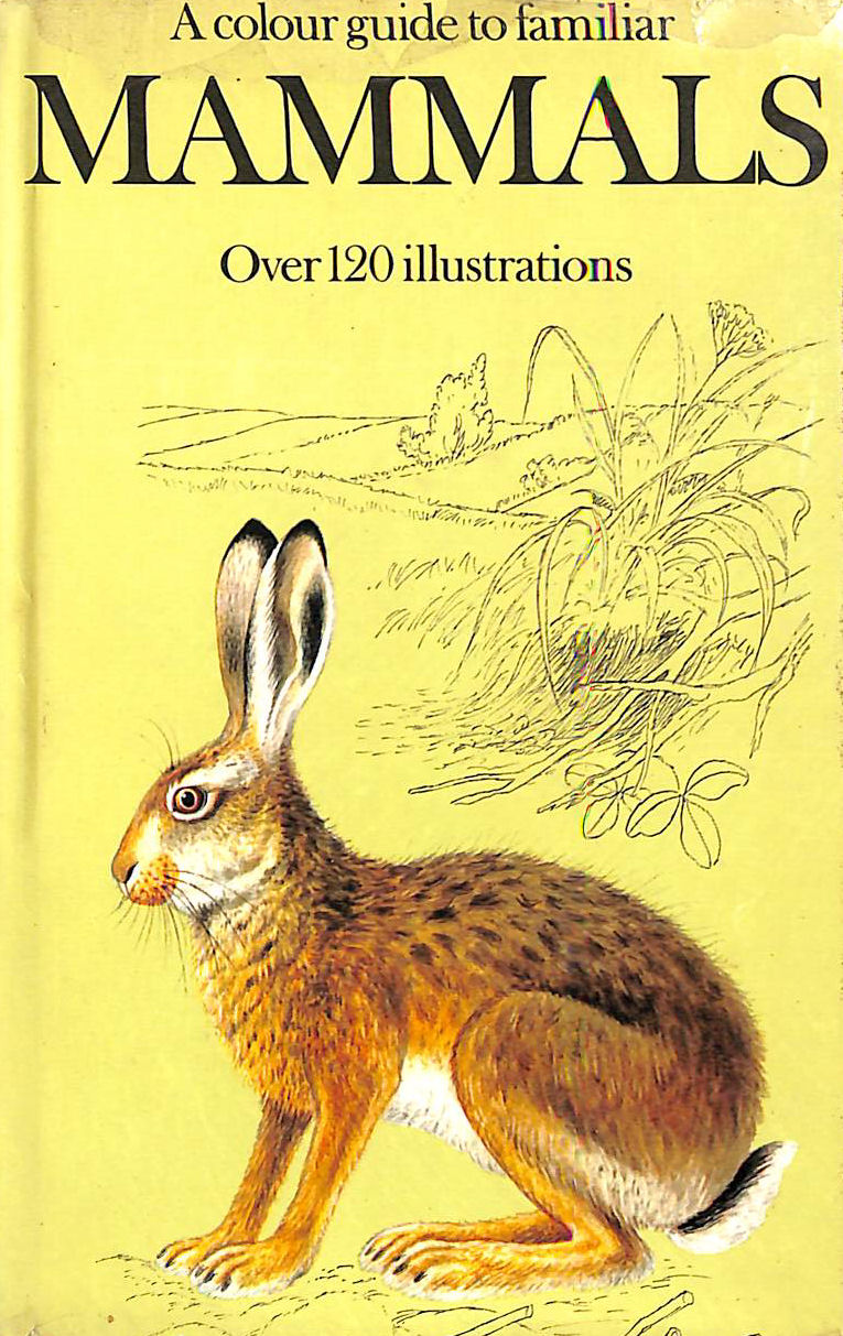 Colour Guide to Familiar Mammals