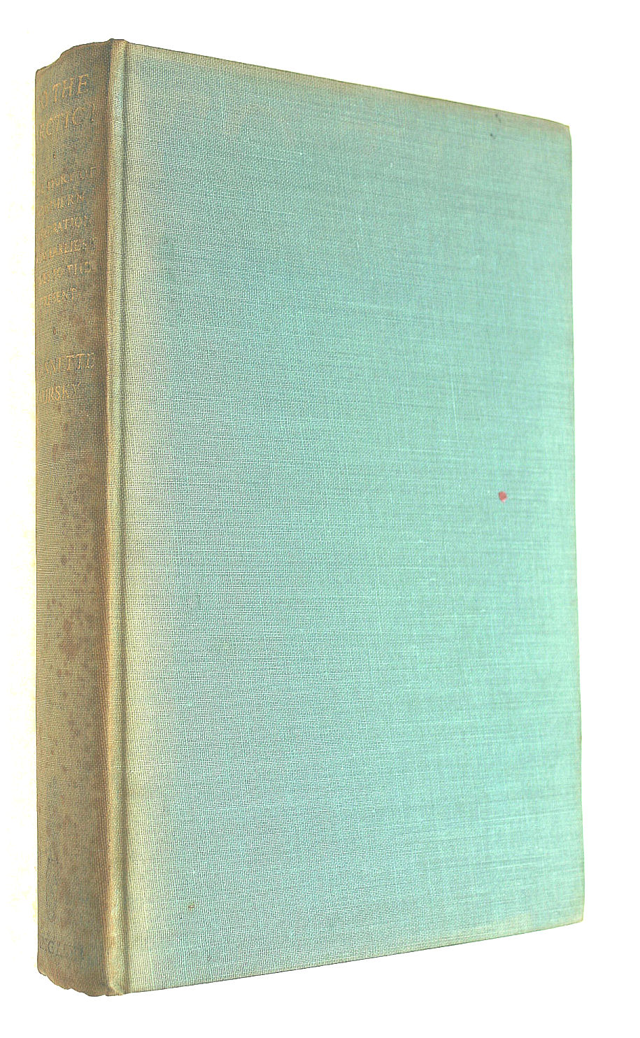 To the Arctic! Northern Exploration from Earliest times to the Present