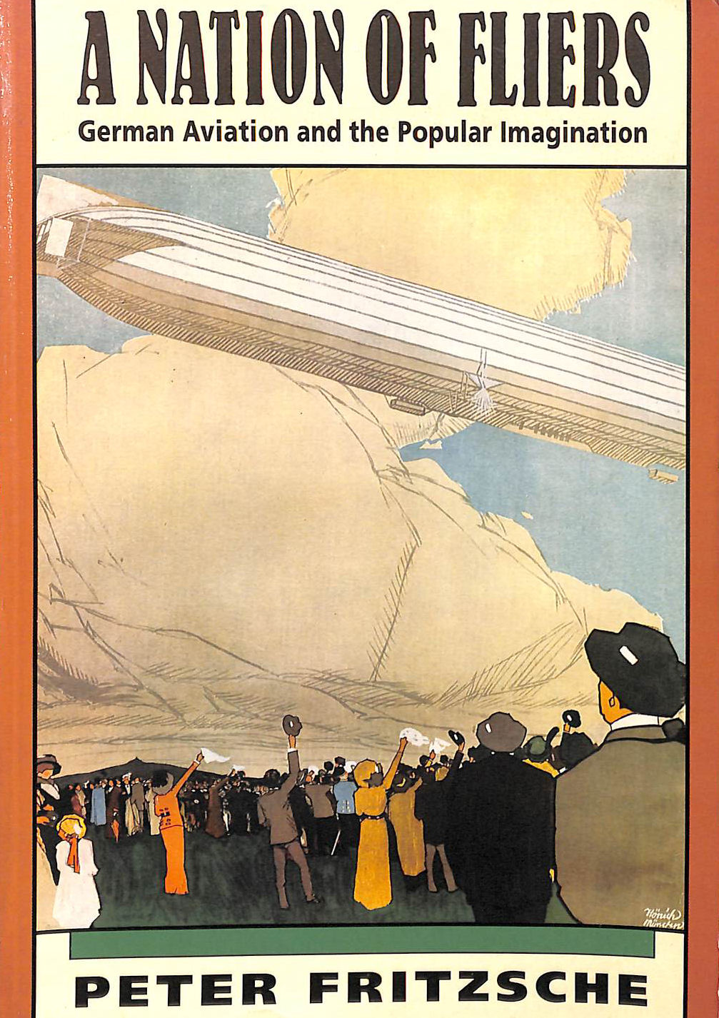 A Nation of Fliers: German Aviation and the Popular Imagination