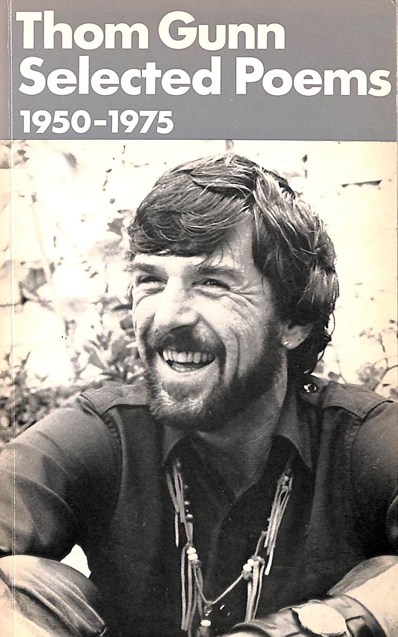 Selected Poems 1950-1975: Thom Gunn