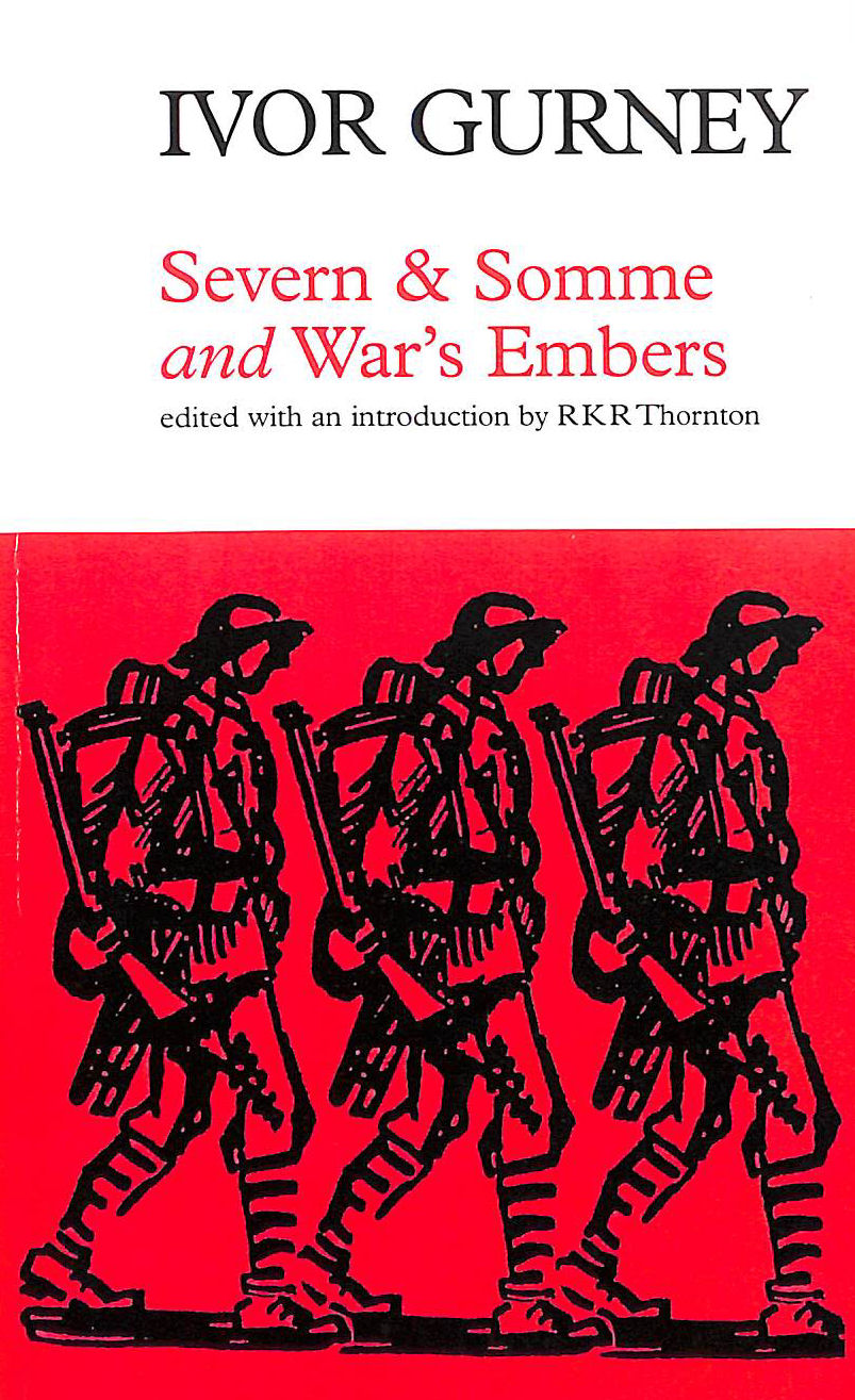 Severn and Somme: And, War's Embers