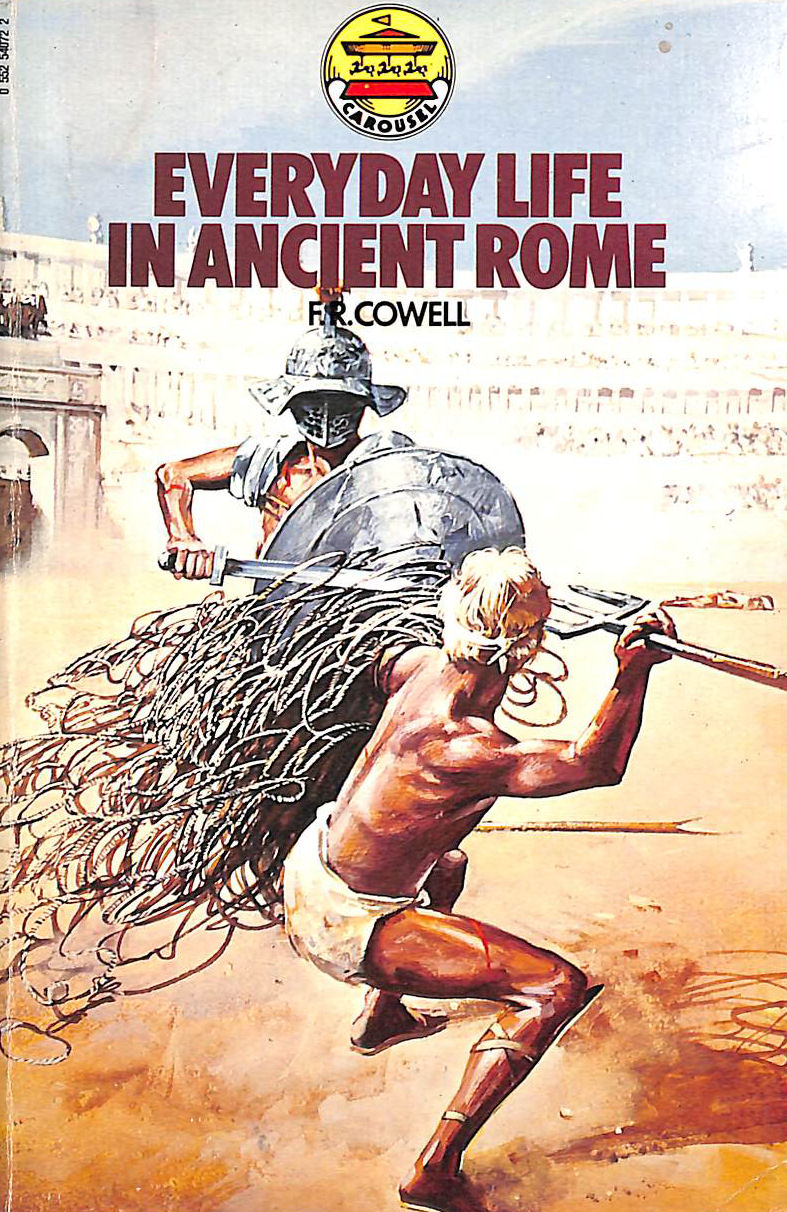 Everyday Life in Ancient Rome (Carousel Books)
