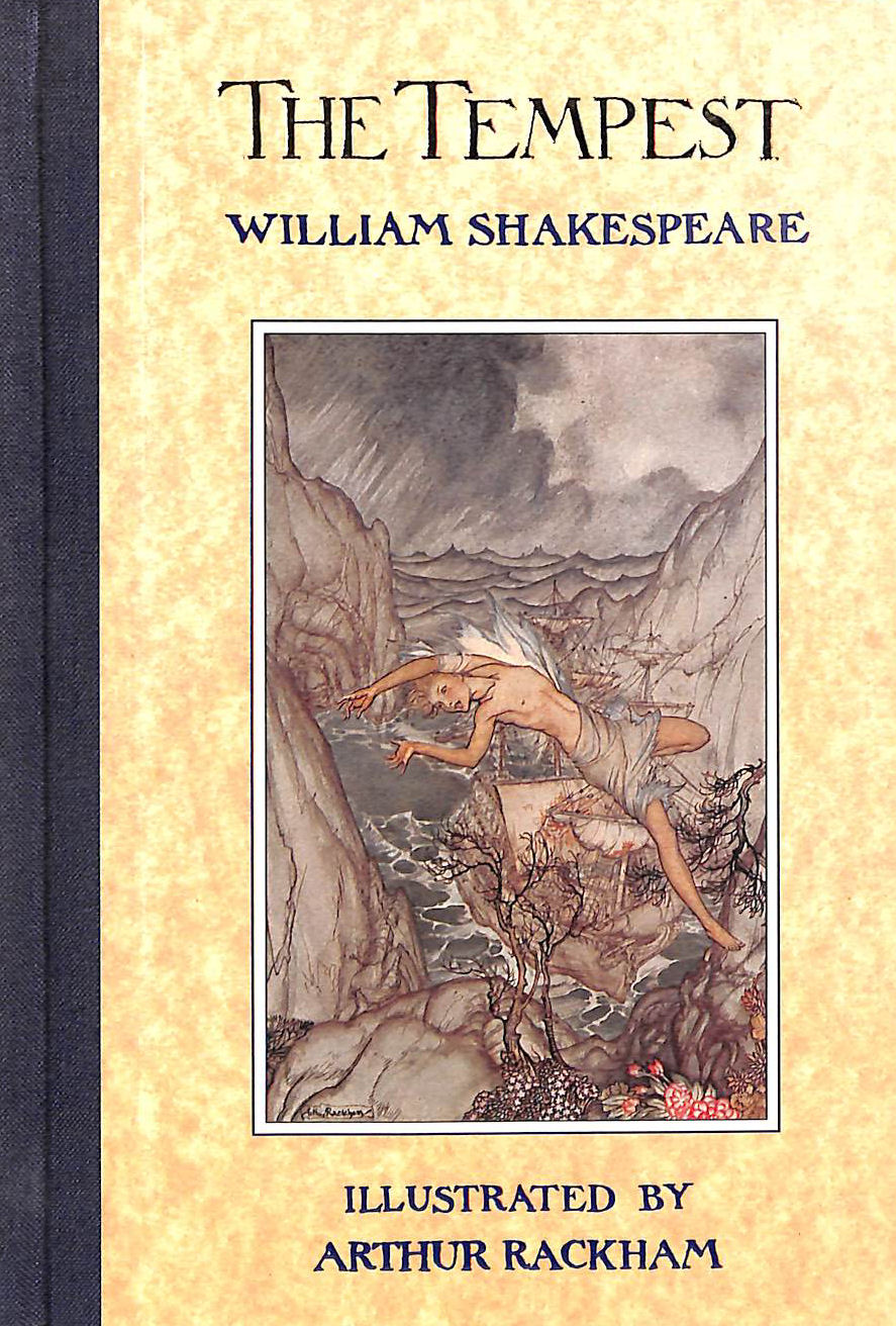 The Tempest, Illustrated by Arthur Rackham
