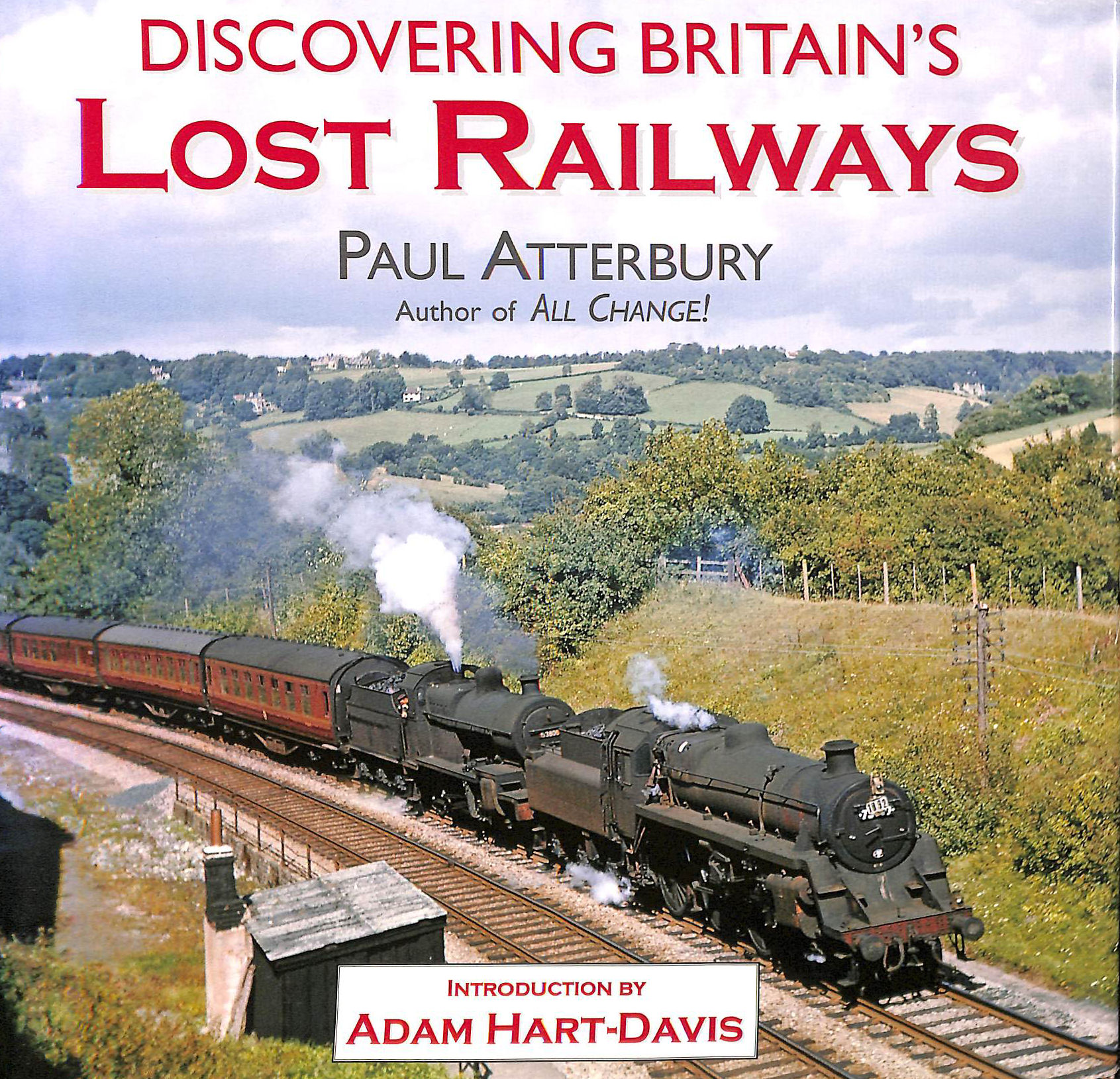 Discovering Britain's Lost Railways