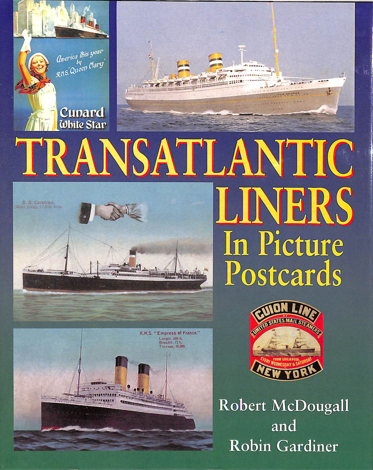 Transatlantic Liners In Picture Postcards