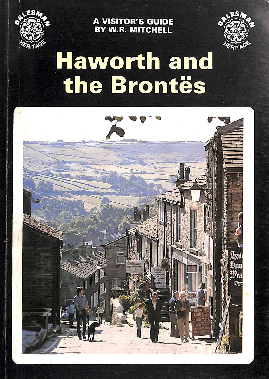 Haworth and the Brontes (Dalesman Heritage S.)