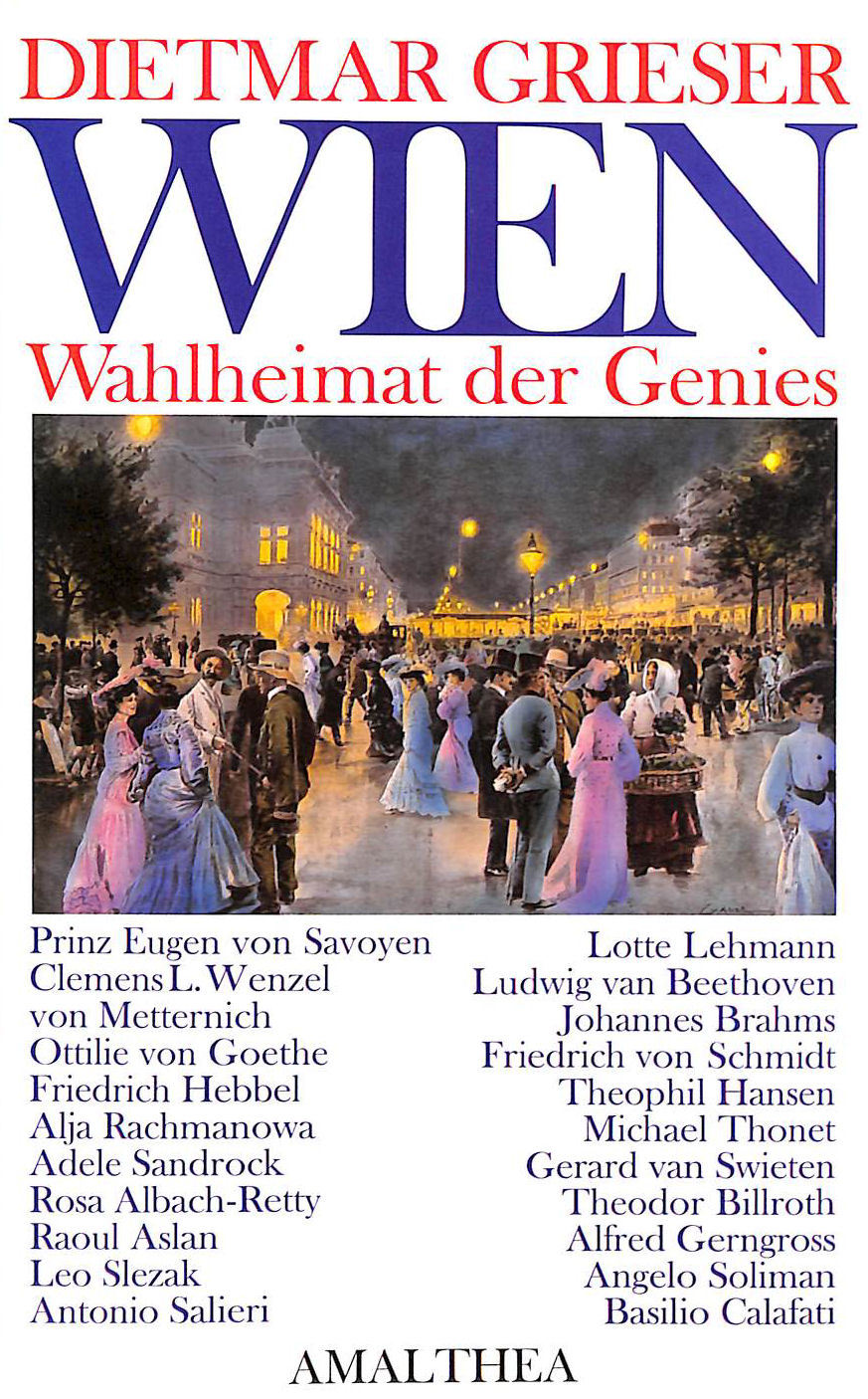 Wien: Wahlheimat der Genies