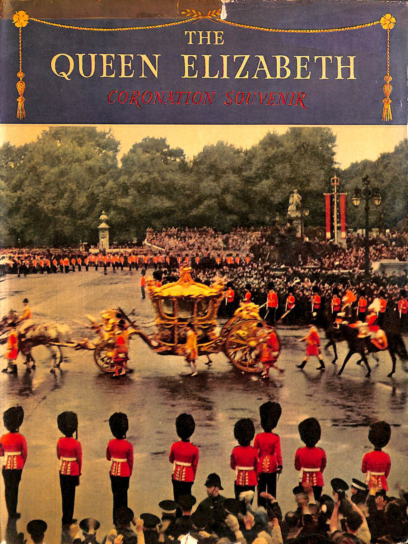 The Queen Elizabeth Coronation Souvenir