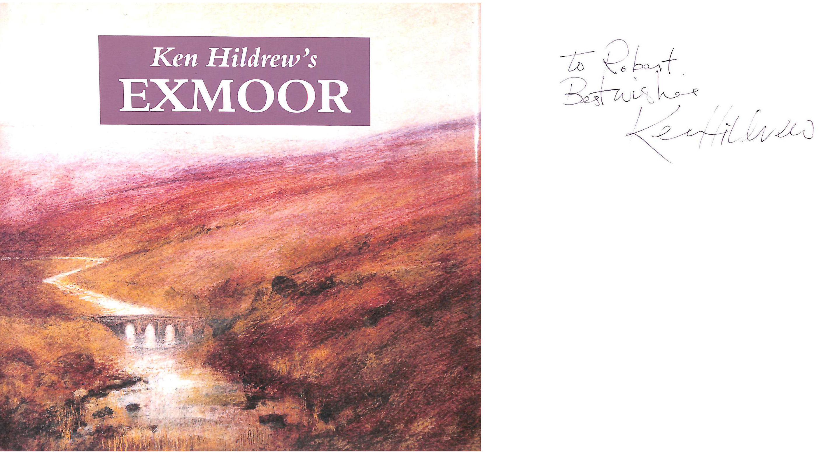 Ken Hildrew's Exmoor: Author's Gift inscription by the author