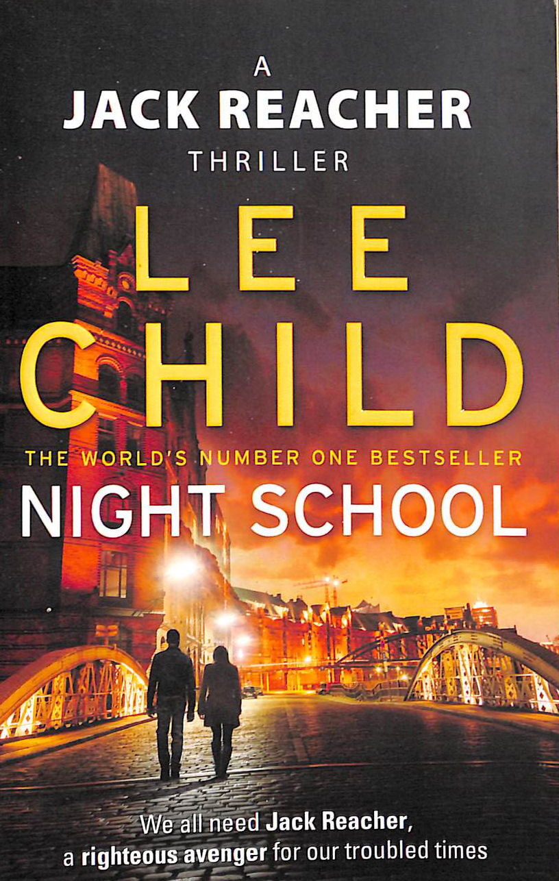 Night School: A gripping new Jack Reacher thriller