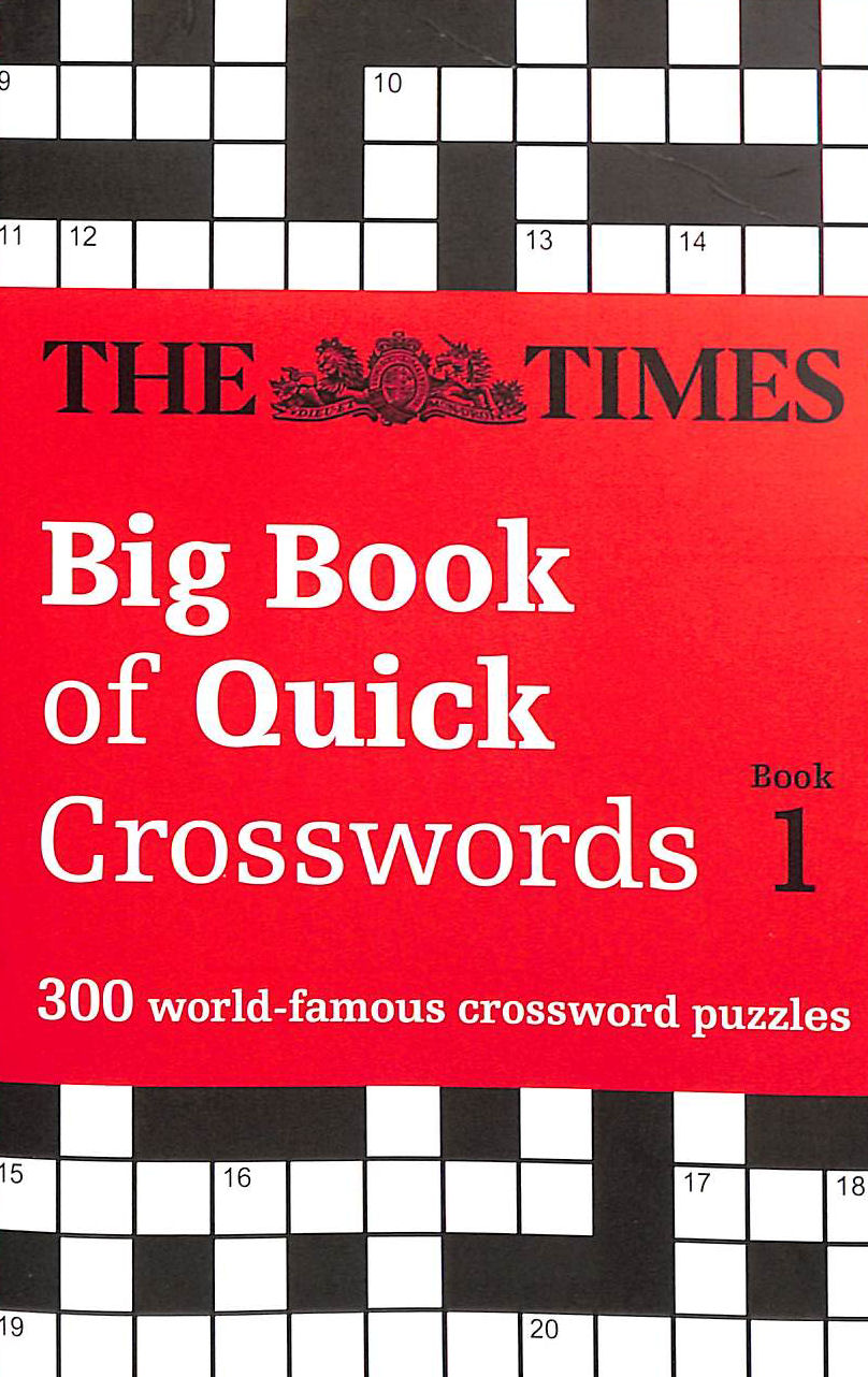 The Times Big Book of Quick Crosswords Book 1