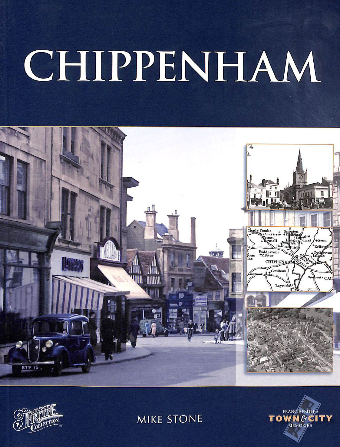 Chippenham (Town and City Memories)