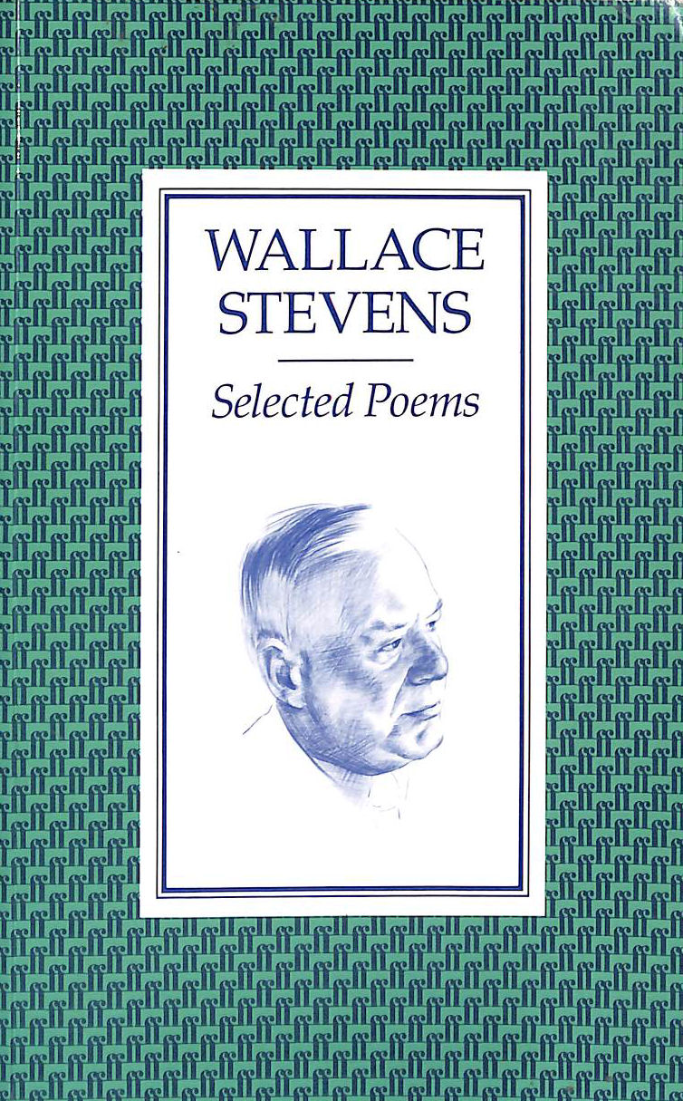 Selected Poems: Wallace Stevens
