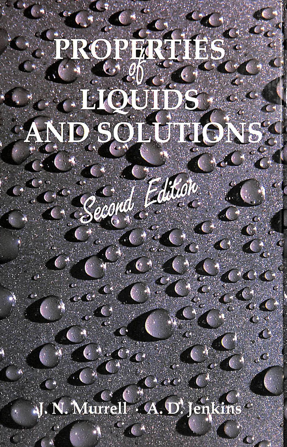 Properties of Liquids and Solutions