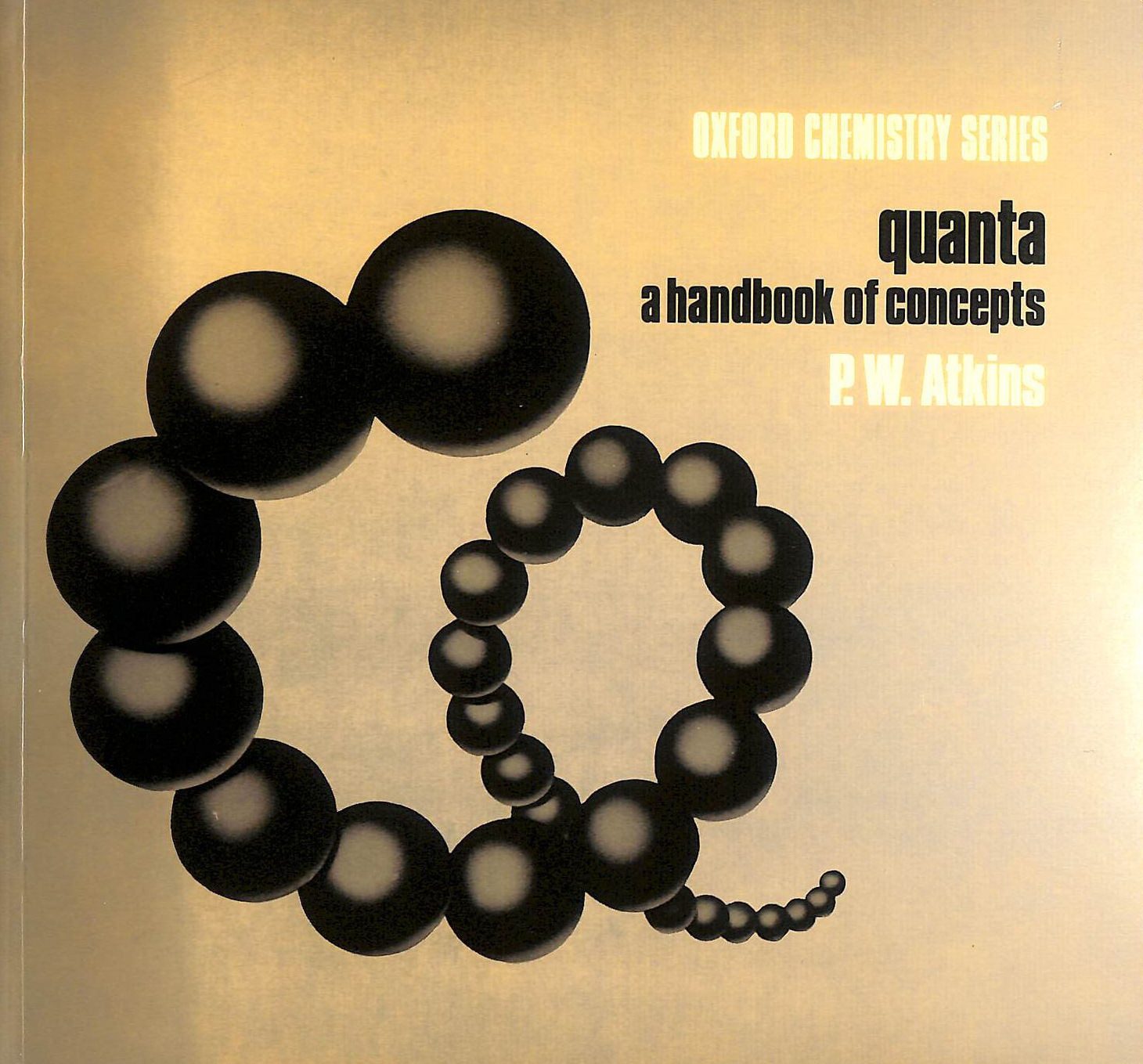 Quanta: A Handbook of Concepts