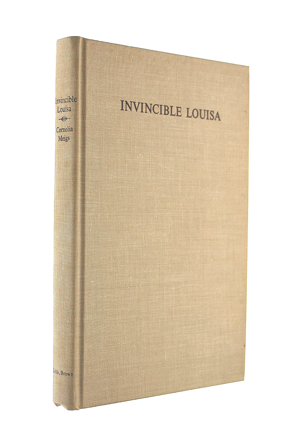 Invincible Louisa The Story Of Louisa May Alcott