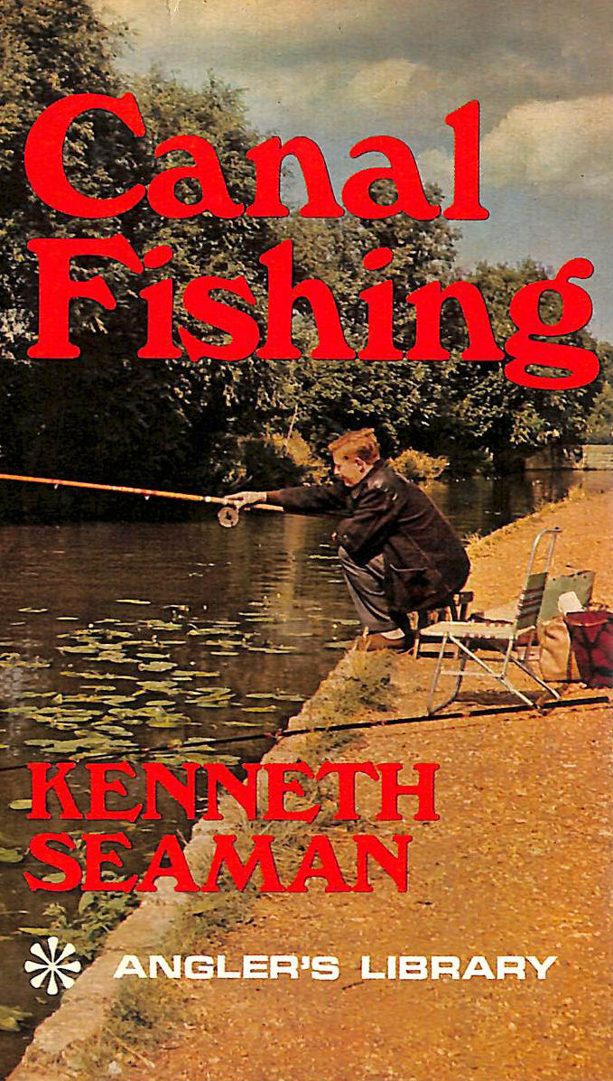 Canal Fishing (Angler's Library)
