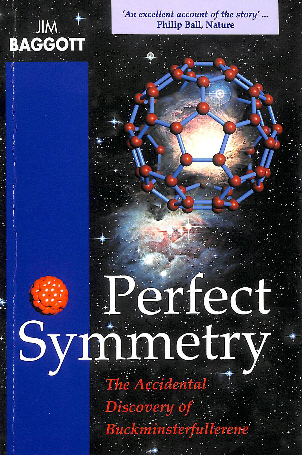 Perfect Symmetry: Accidental Discovery of Buckminsterfullerene