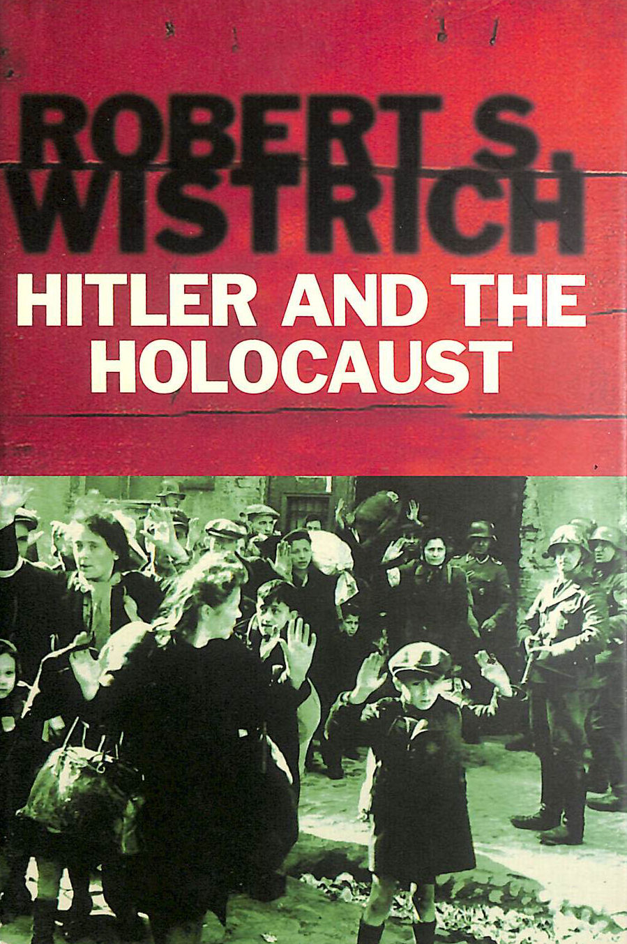 Hitler and the Holocaust