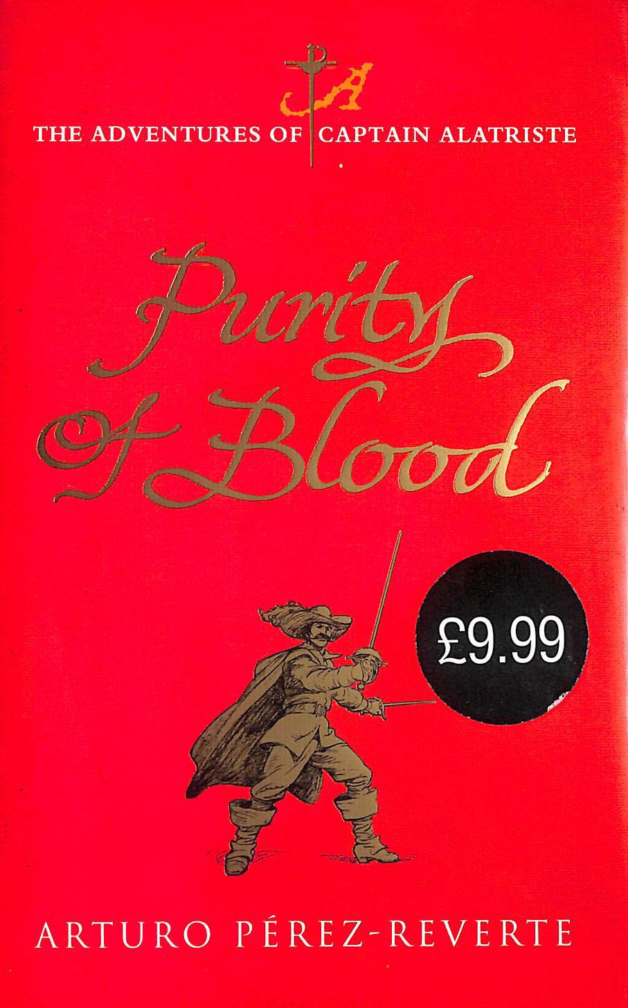 Purity of Blood: The Adventures of Captain Alatriste