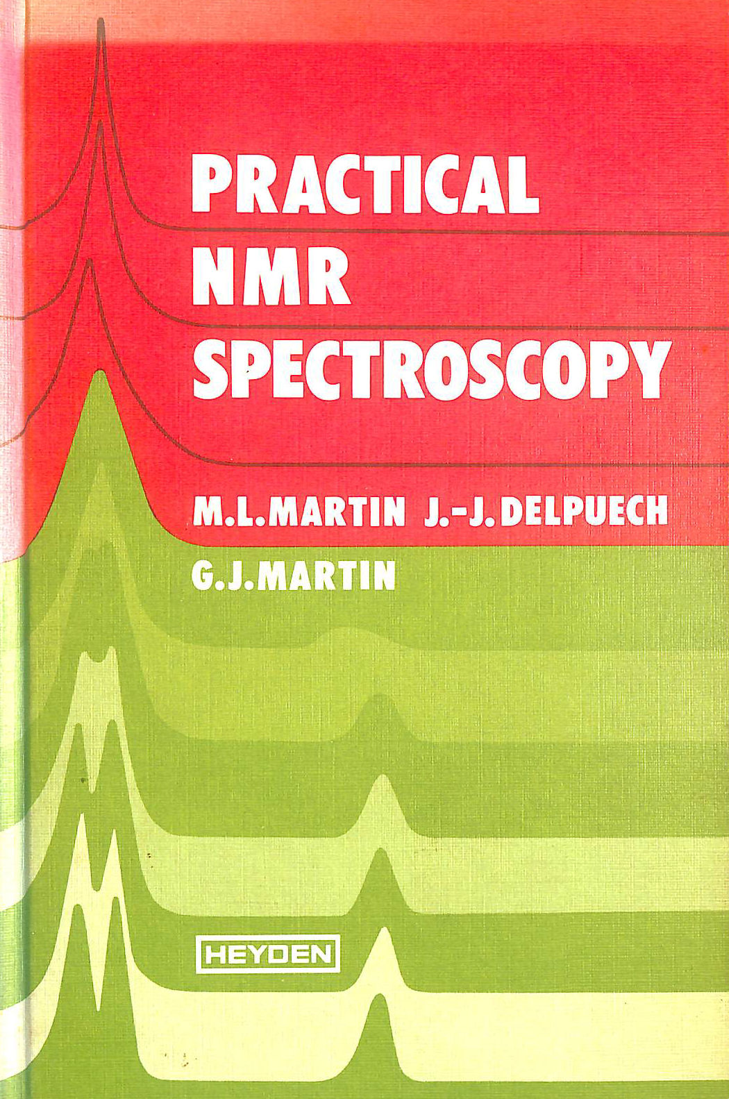 Practical Nuclear Magnetic Resonance Handbook