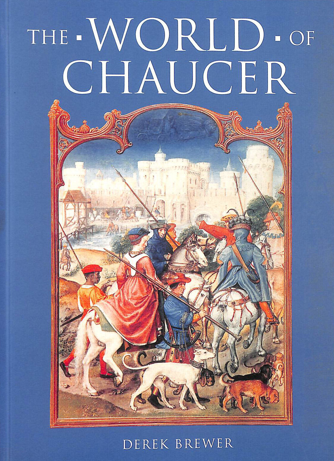The World of Chaucer