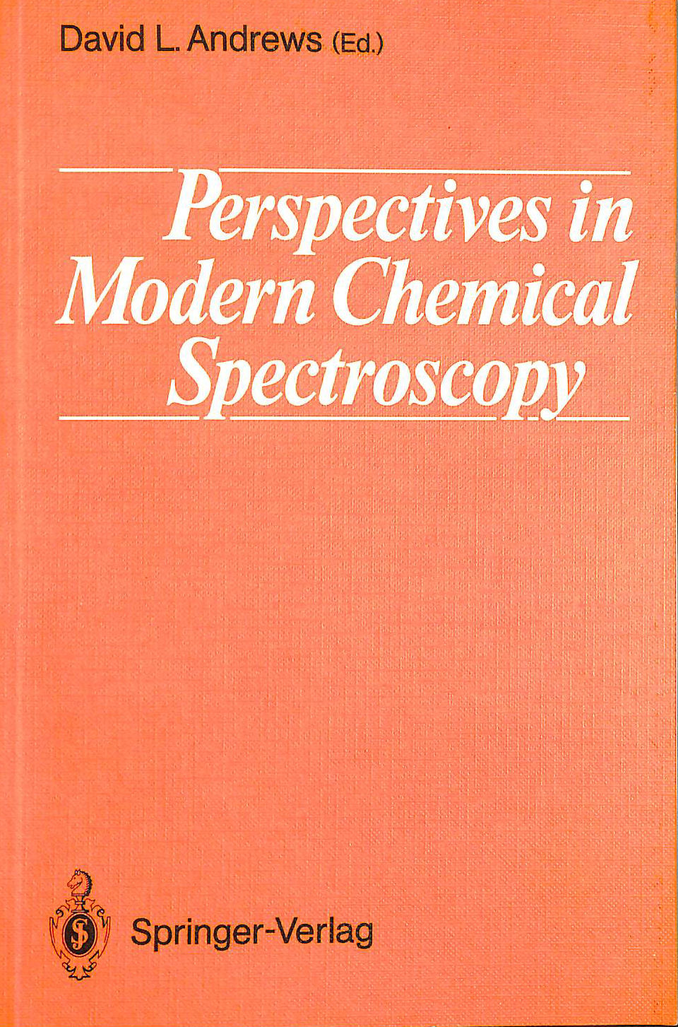 Perspectives in Modern Chemical Spectroscopy