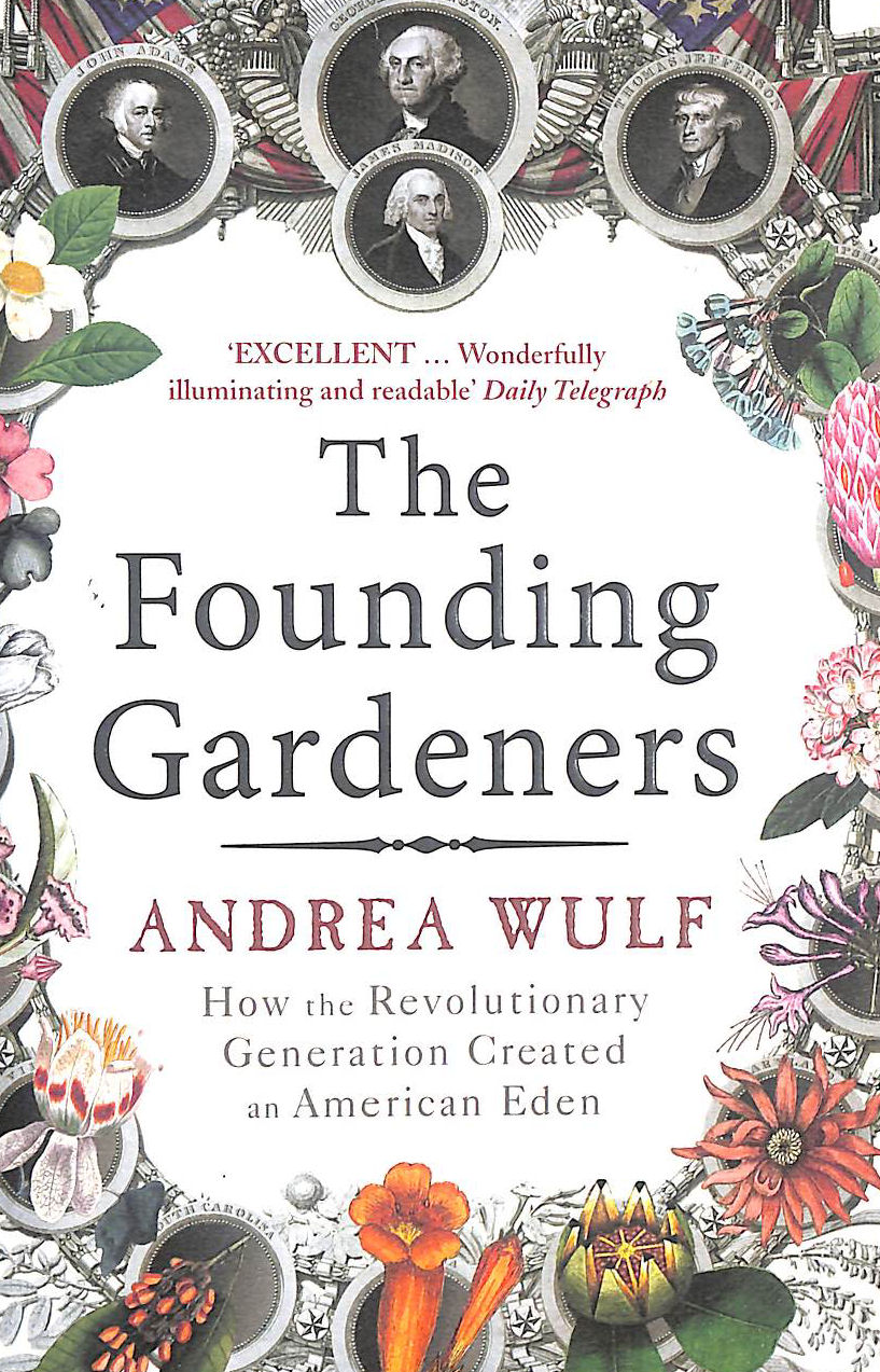 The Founding Gardeners