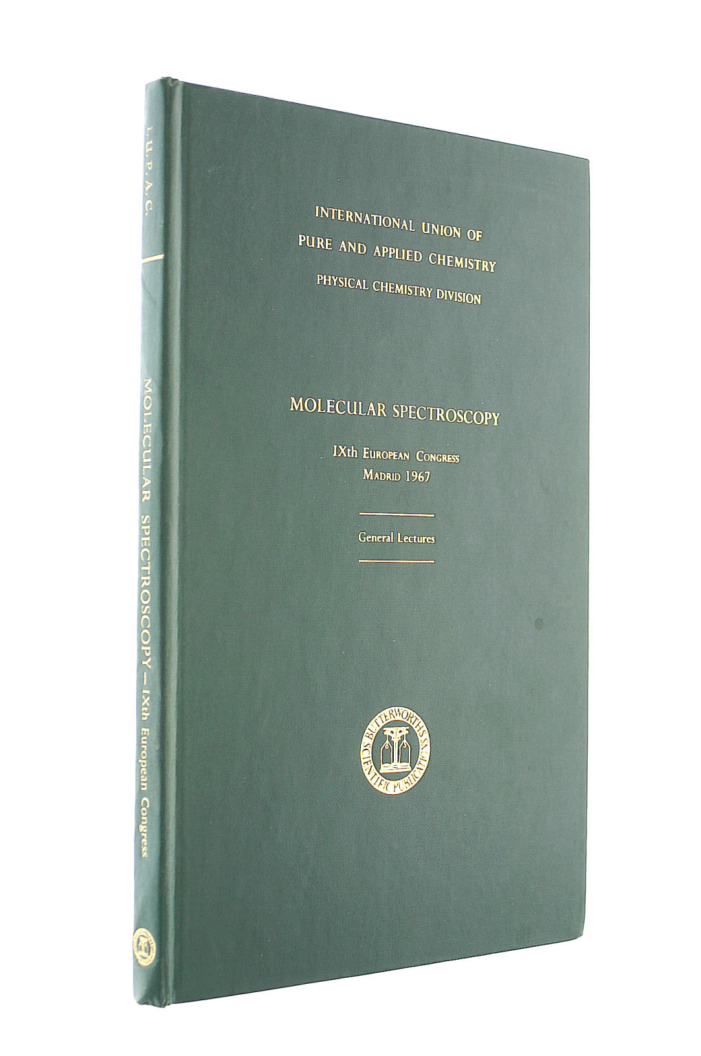 Molecular Spectroscopy: 9th European Congress (IUPAC Publications)