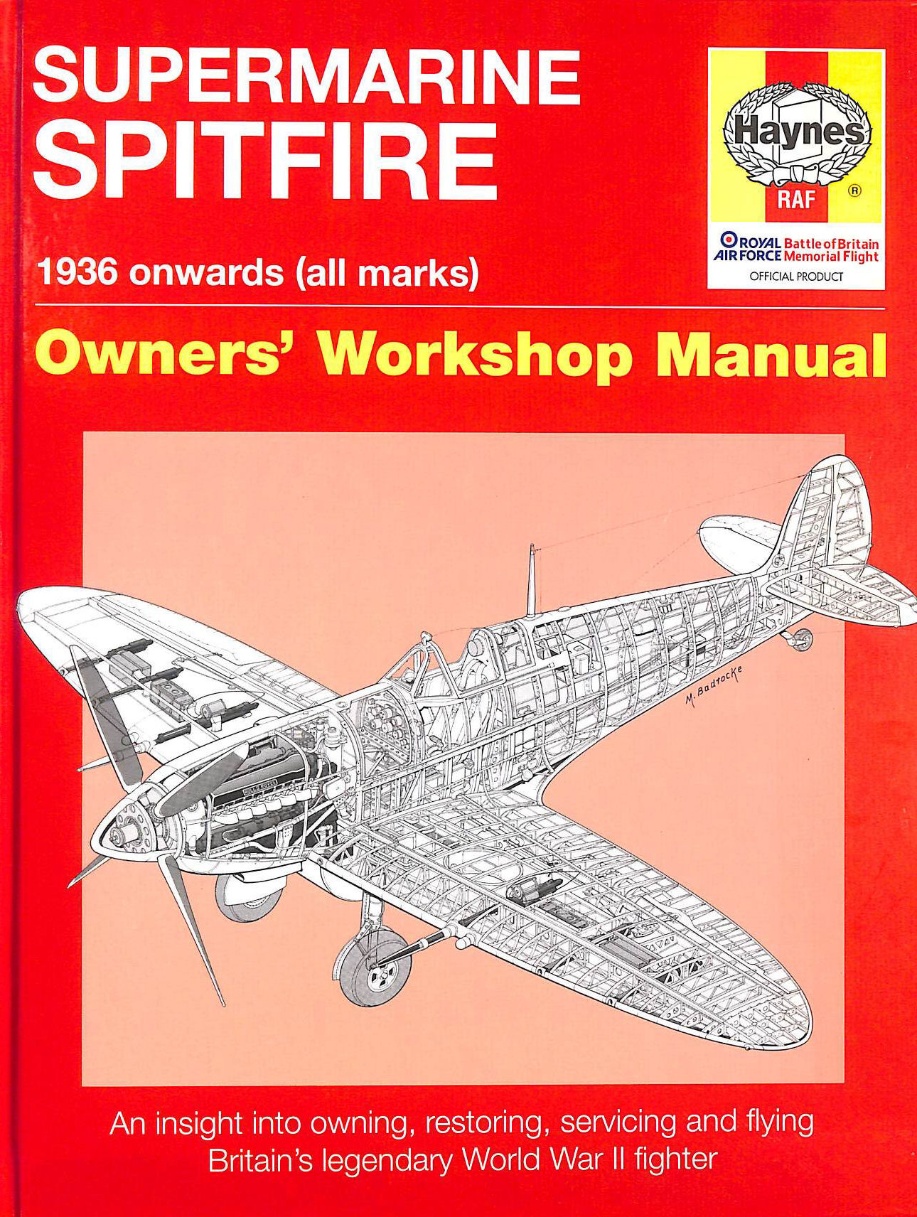Supermarine Spitfire: Owners' Workshop Manual