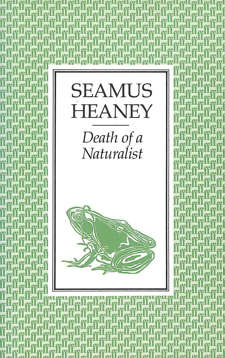 Death of a Naturalist