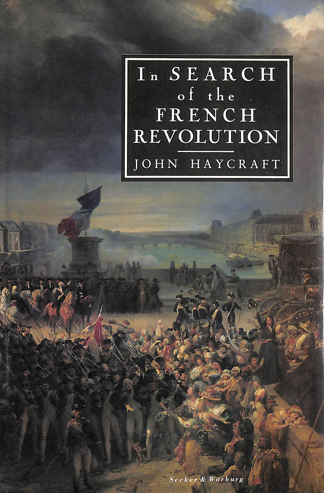In Search of the French Revolution