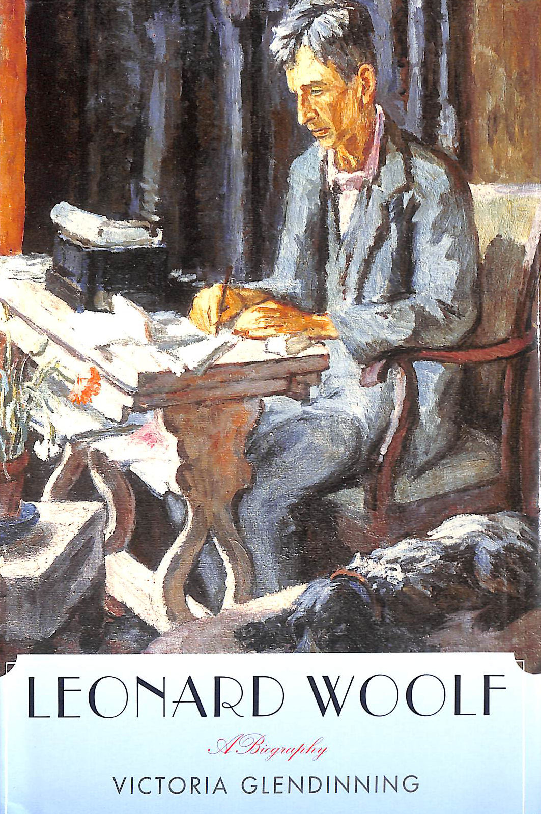 Leonard Woolf: A Biography