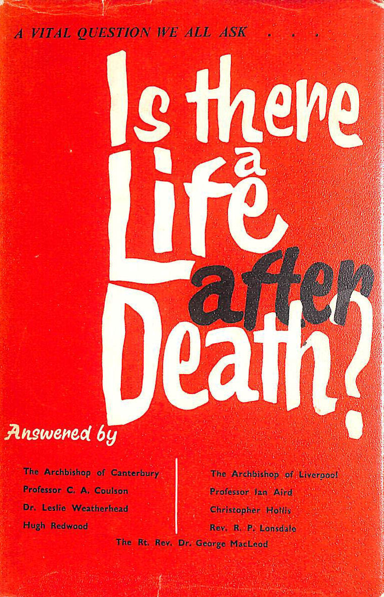 Is There a Life After Death