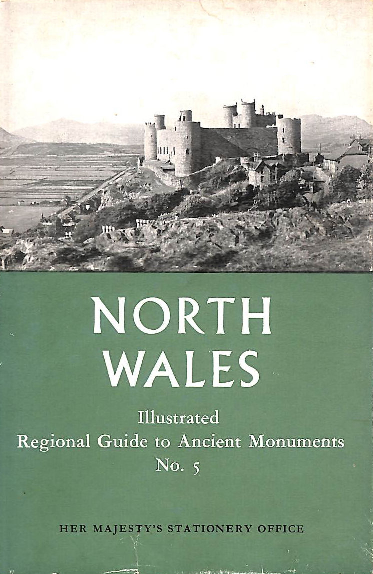 Ancient Monuments 5 North Wales