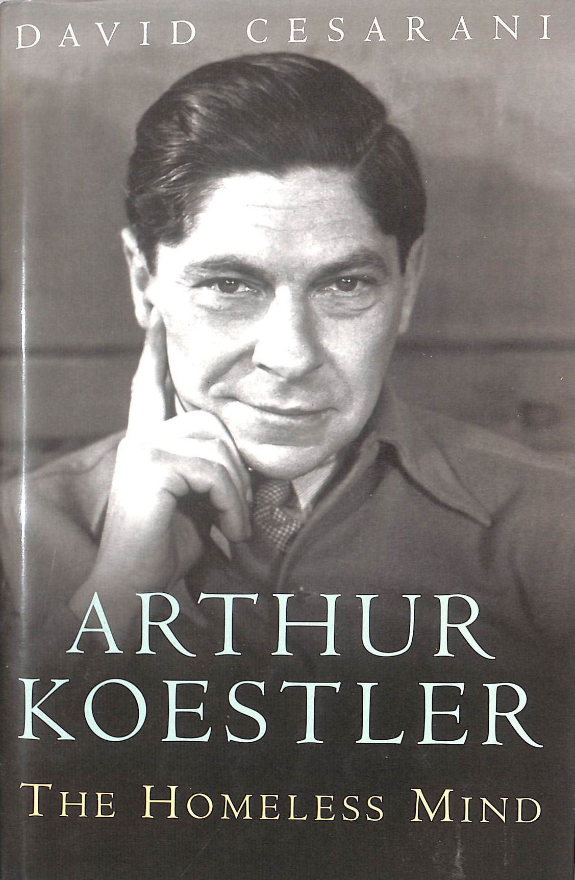 Arthur Koestler: The Homeless Mind