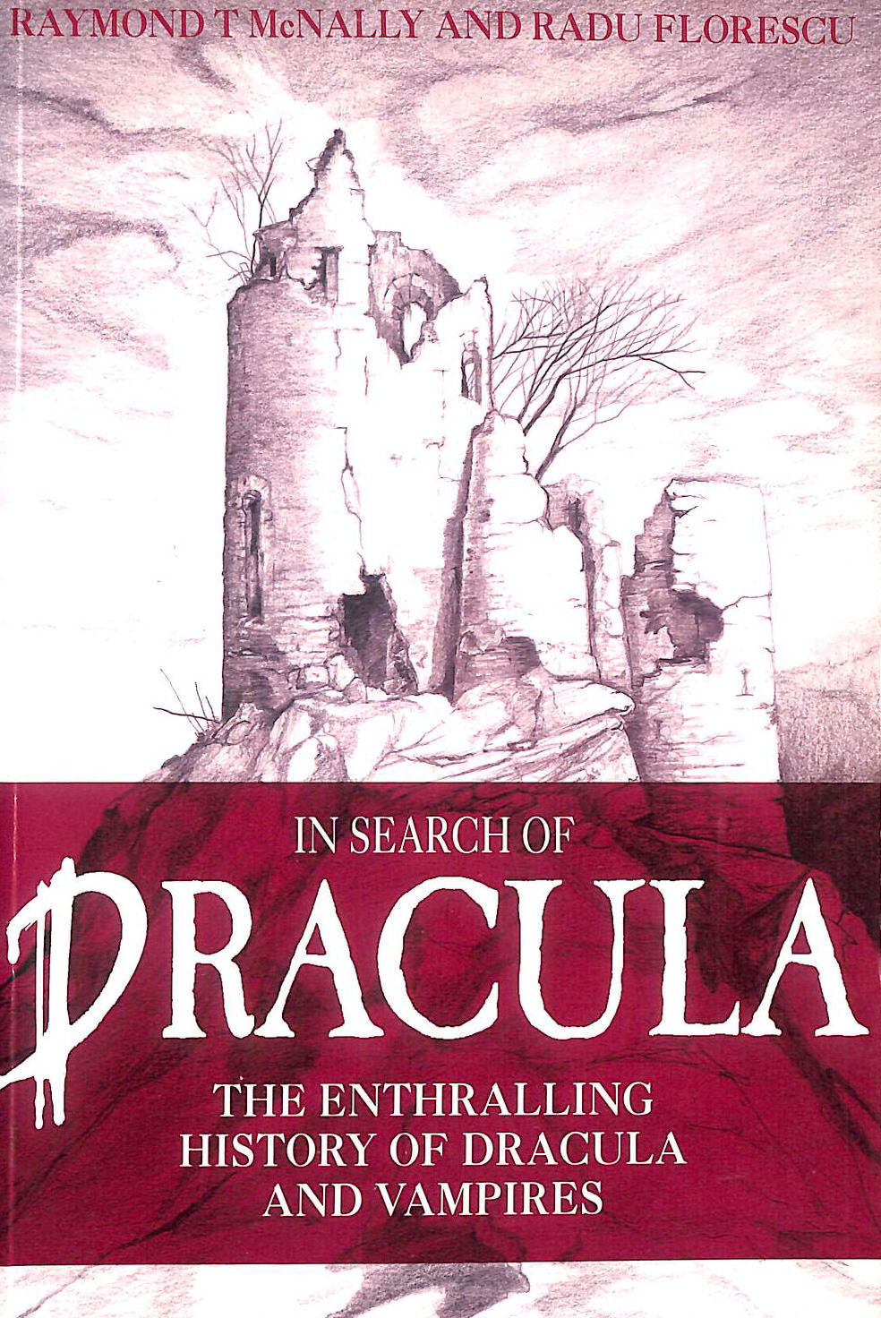 IN SEARCH OF DRACULA