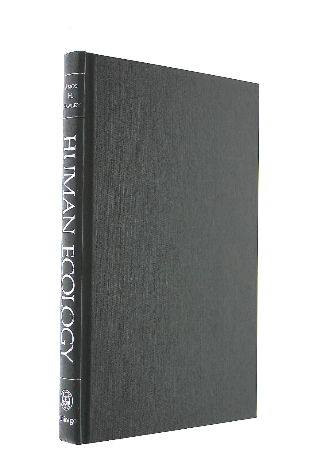 Human Ecology: A Theoretical Essay