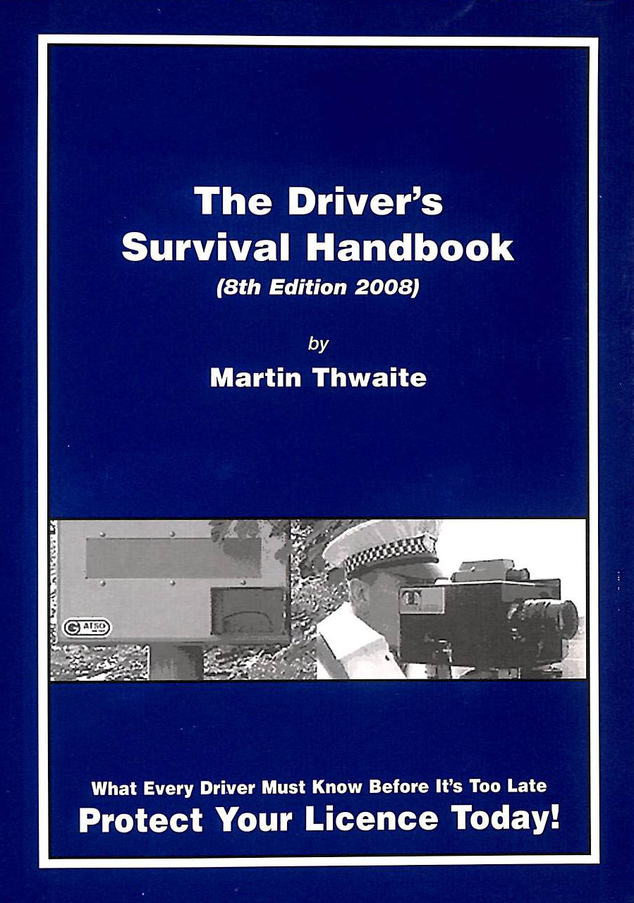 The Driver's Survival Handbook