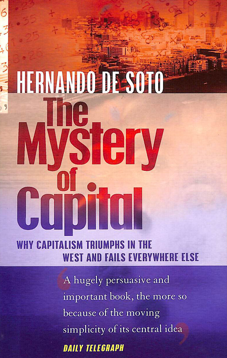 The Mystery Of Capital